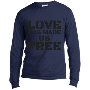 'Love Has Made Us Free' Long Sleeve T-Shirt