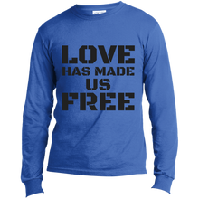 Load image into Gallery viewer, &#39;Love Has Made Us Free&#39; Long Sleeve T-Shirt