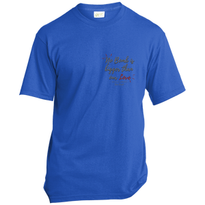 'No Bomb Is Bigger Than Our Love' Left Pocket Design T-Shirt