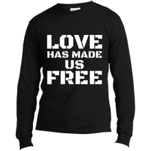 Load image into Gallery viewer, &#39;Love Has Made Us Free&#39; Long Sleeve T-Shirt