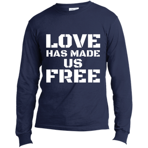 'Love Has Made Us Free' Long Sleeve T-Shirt